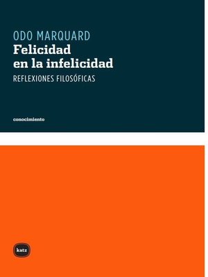 cover image of Felicidad en la infelicidad